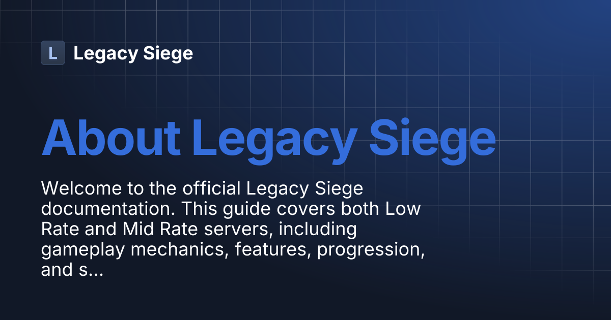 About Legacy Siege | Legacy Siege